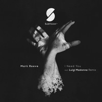 Mark Reeve - I Need You