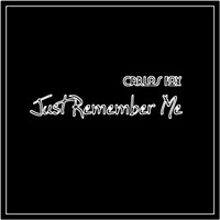 Carlos Fox - Just Remember Me