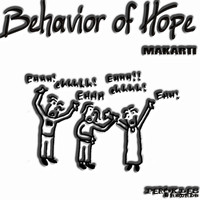 Makarti - Behavior of Hope