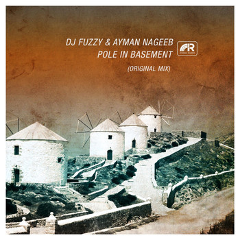 DJ Fuzzy & Ayman Nageeb - Pole in the Basement