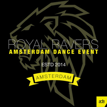Various Artists - Royal Ravers At the Amsterdam Dance Event