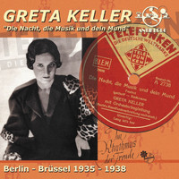 Greta Keller - Die Nacht