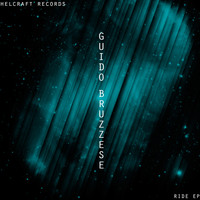 Guido Bruzzese - Ride EP