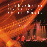 Grobschnitt - Grobschnitt Story 3 - The History Of Solar Music 3