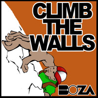 Boza - Climb the Walls