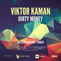 Viktor Kaman - Dirty Money