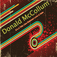 Donald McCollum - It's a Thin Line Between Love & Hate