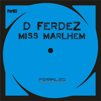 D Ferdez - Miss Marlhem
