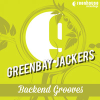 Greenbay Jackers - Backend Grooves