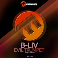 B-Liv - Evil Trumpet