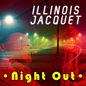 Illinois Jacquet - Night Out