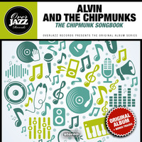 Alvin And The Chipmunks - The Chipmunk Songbook
