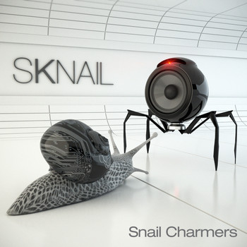 Sknail - Snail Charmers