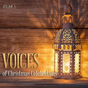 Various Artists - Voices of Christmas Celebrations, Vol. 5