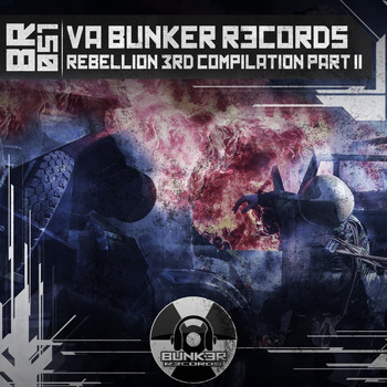 Various Artists - Rebellion 3rd Compilation Part 2