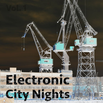 Various Artists - Electronic City Nights, Vol. 1 (Best of Deep and Tech House)