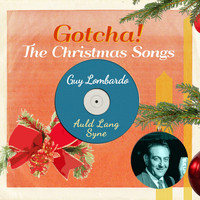 Guy Lombardo - Auld Lang Syne