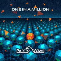 PartyWave - One in a Million - Single