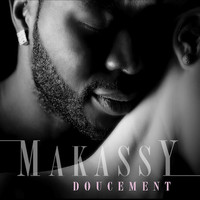 Makassy - Doucement