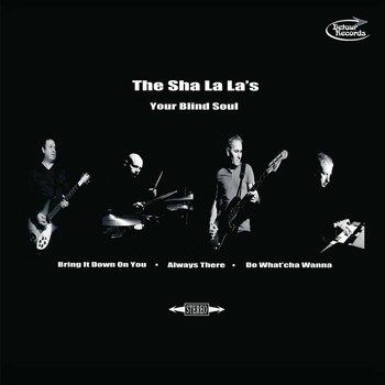 The Sha La La's - Your Blind Soul EP