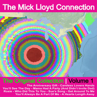 The Mick Lloyd Connection - The Original Collection, Vol. 1