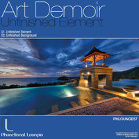 Art Demoir - Unfinished Element