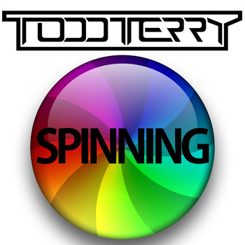 Todd Terry - Spinning