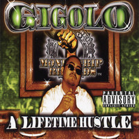 Gigolo - A Lifetime Hustle (Explicit)