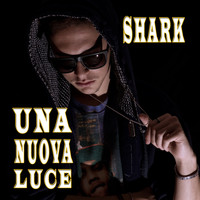 Shark - Una nuova luce