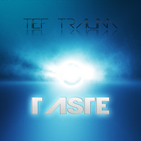 Tief Traum - Taste