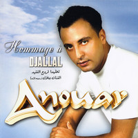 Anouar - Hommage à Djallal