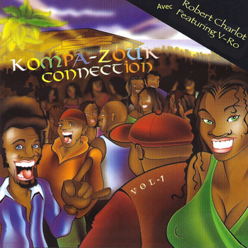 Various Artists - Kompa-Zouk Connection, Vol. 1