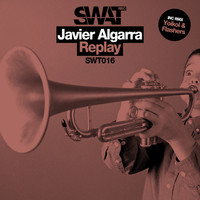 Javier Algarra - Replay