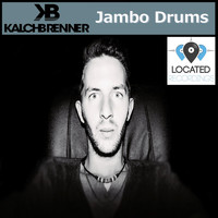 Kalchbrenner - Jambo Drums