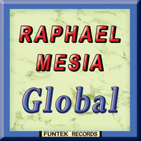 Raphael Mesia - Global