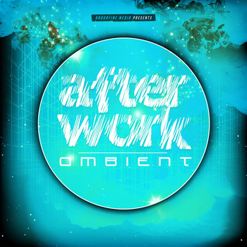 Various Artists - After Work Ambient
