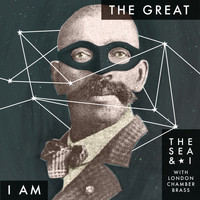 The Sea & I - The Great I AM (EP)