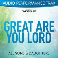 All Sons & Daughters - Great Are You Lord (Live) (Audio Performance Trax)