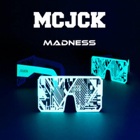 MCJCK - Madness