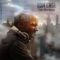 The Mankeys - EDM Cage