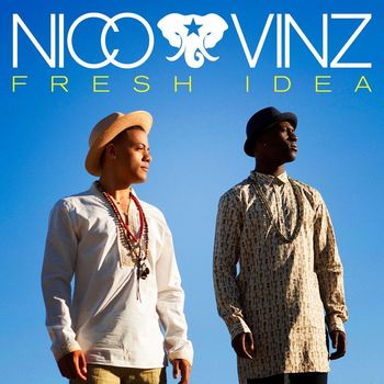 Nico & Vinz - Fresh Idea