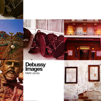 Martin Jacoby - Debussy: Images