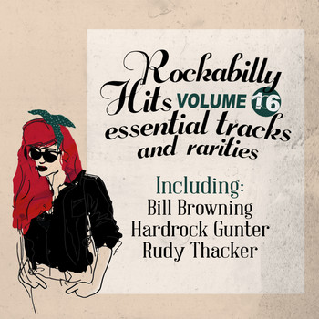 Various Artists - Rockabilly Hits, Essential Tracks and Rarities, Vol. 16