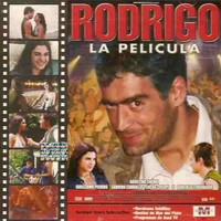 Rodrigo - La Película