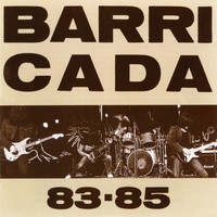 Barricada - 83-85