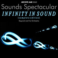 Esquivel And His Orchestra - Infinity in Sound