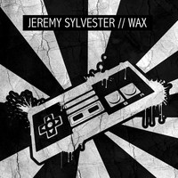 Jeremy Sylvester - Wax