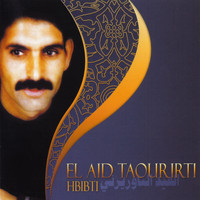 El Aid Taourirti - Hbibti