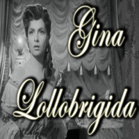 Gina Lollobrigida - La spagnola / 'A frangesa / Puorquoi ne pas m'aimer / Ideale