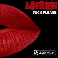 Lorhen - Fuck Please (Explicit)